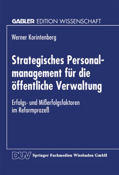 Strategisches Personalmanagement für die öffentliche Verwaltung