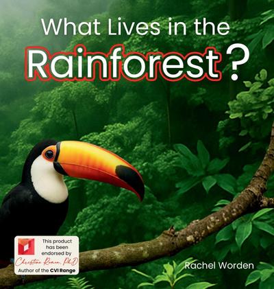 What Lives in the Rainforest?