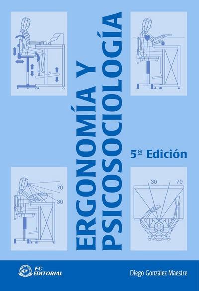 Ergonomía y psicosociología