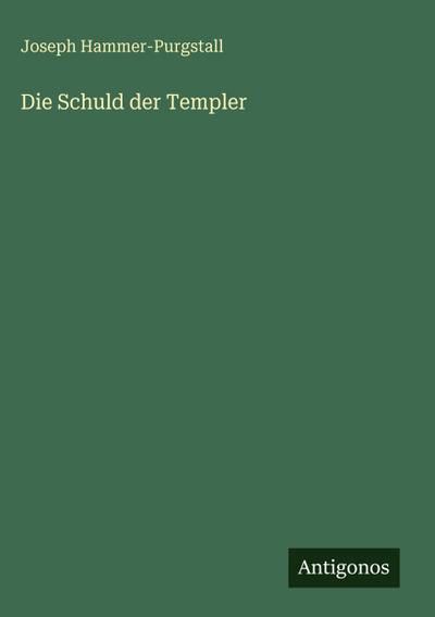 Die Schuld der Templer