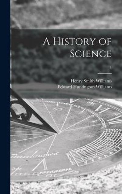 A History of Science; 1