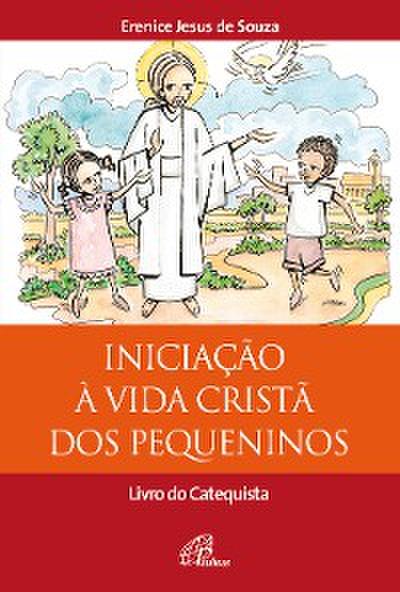 Iniciação à vida cristã dos pequeninos