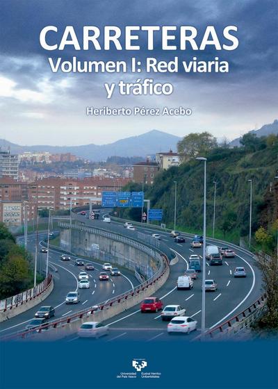 Carreteras I : red viaria y tráfico