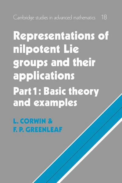 Representations of Nilpotent Lie Groups and Their Applications