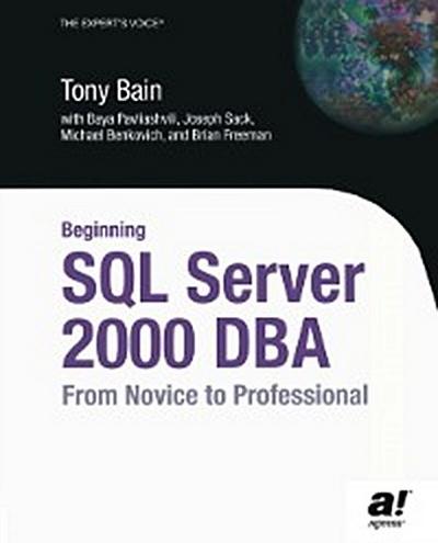 Beginning SQL Server 2000 DBA