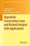 Hyperbolic Conservation Laws and Related Analysis 