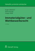 Immaterialgüter- und Wettbewerbsrecht