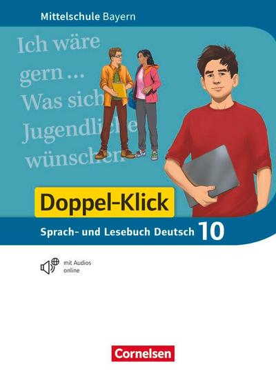 Doppel-Klick 10. Jahrgangsstufe - Mittelschule Bayern - Schülerbuch