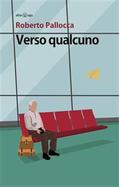 Verso qualcuno