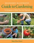 Beginner’s Illustrated Guide to Gardening