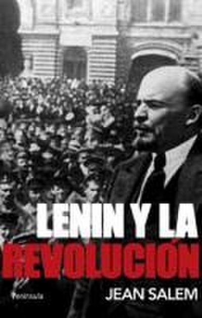 Lenin y la Revolución