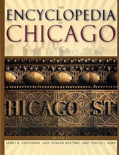 The Encyclopedia of Chicago