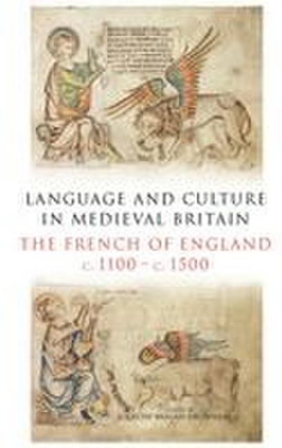 Language and Culture in Medieval Britain