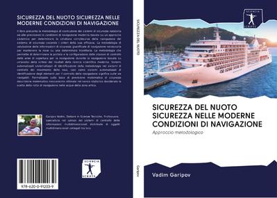 SICUREZZA DEL NUOTO SICUREZZA NELLE MODERNE CONDIZIONI DI NAVIGAZIONE