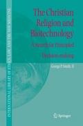 The Christian Religion and Biotechnology