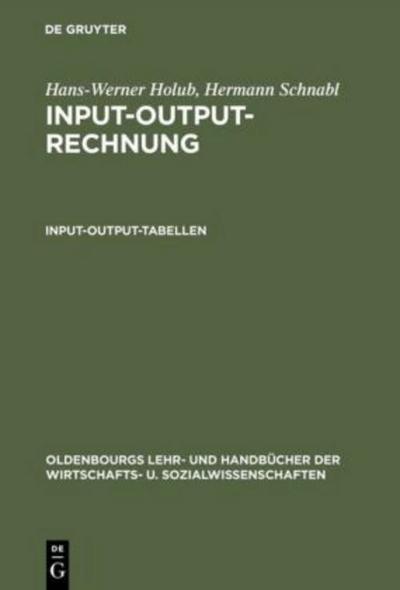 Input-Output-Rechnung: Input-Output-Tabellen