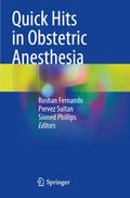 Quick Hits in Obstetric Anesthesia
