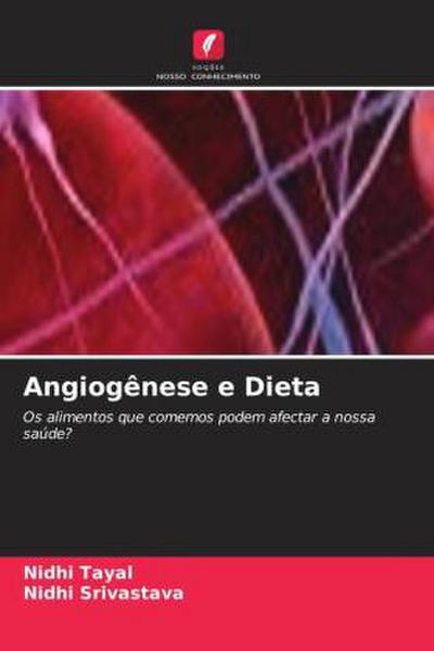 Angiogênese e Dieta