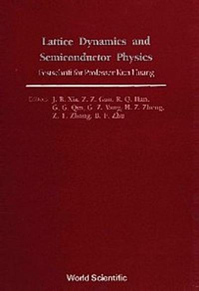 LATTICE DYNAMICS & SEMICONDUCTOR PHYSICS