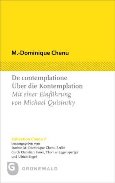 De contemplatione / Über die Kontemplation