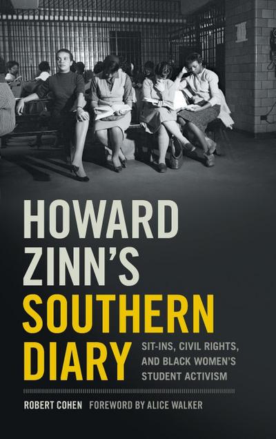 Howard Zinn’s Southern Diary