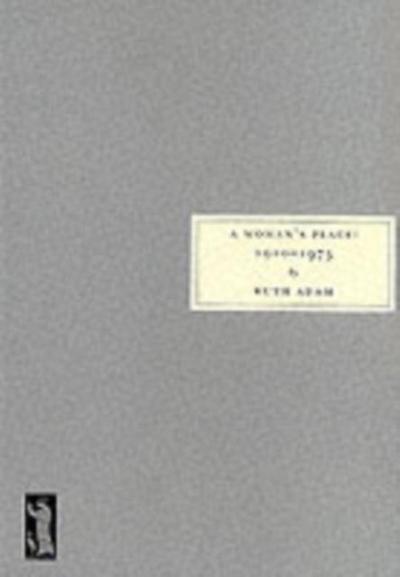 A Woman’s Place, 1910-1975