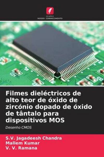 Filmes dieléctricos de alto teor de óxido de zircónio dopado de óxido de tântalo para dispositivos MOS