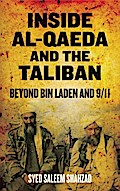 Inside Al-Qaeda and the Taliban: Beyond Bin Laden and 9/11