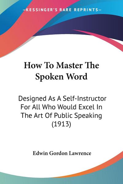 How To Master The Spoken Word