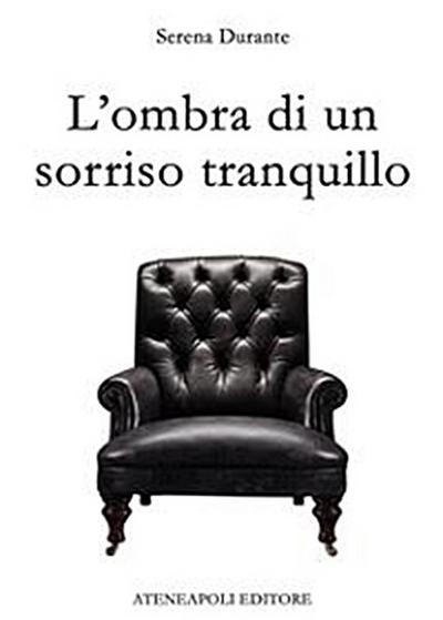 L’ombra di un sorriso tranquillo