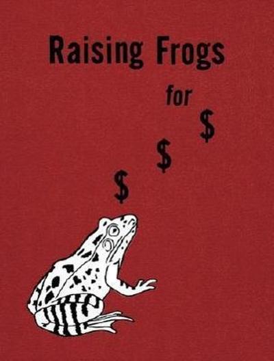 Jason Fulford: Raising Frogs for $ $ $