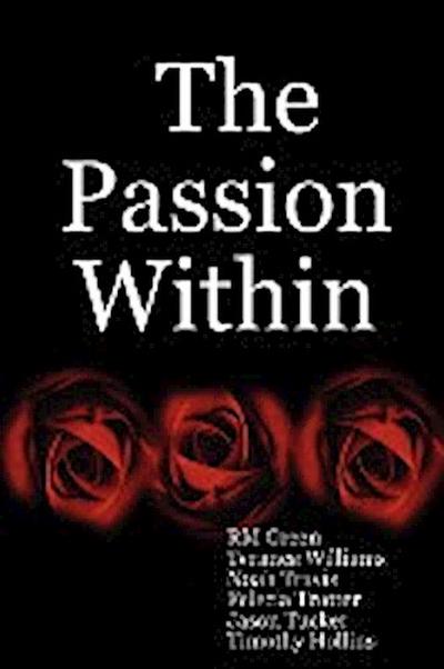 The Passion Within