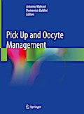 Pick Up and Oocyte Management