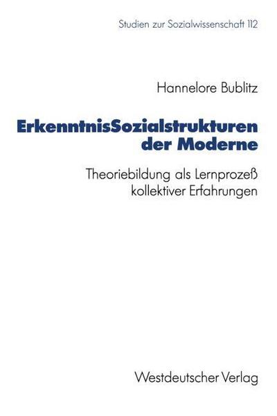Erkenntnissozialsstrukturen der Moderne