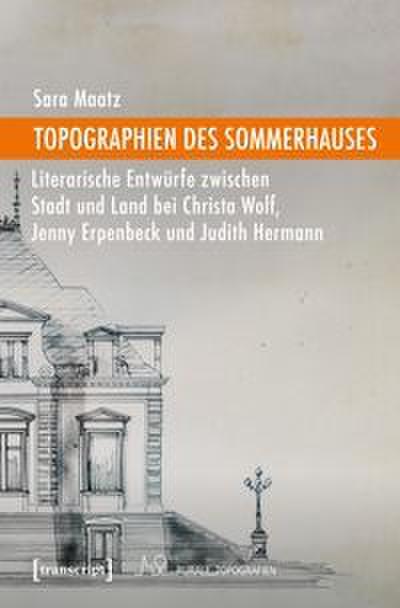 Topographien des Sommerhauses