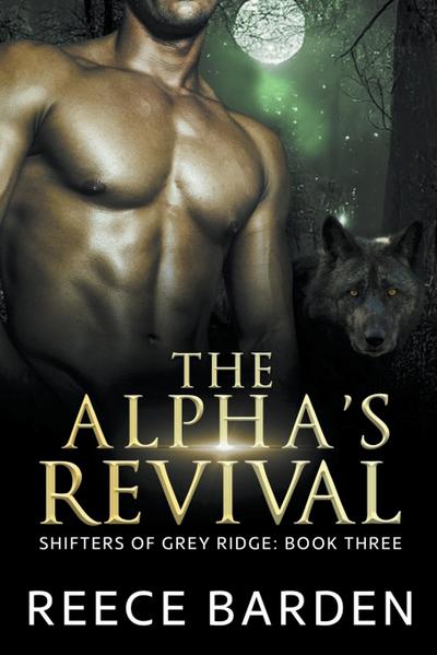 The Alpha’s Revival