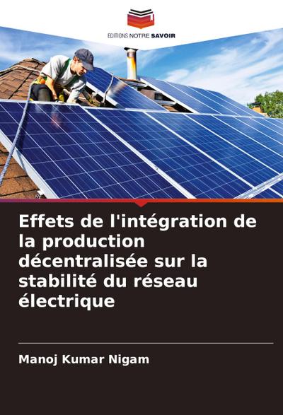 Effets de l’intégration de la production décentralisée sur la stabilité du réseau électrique