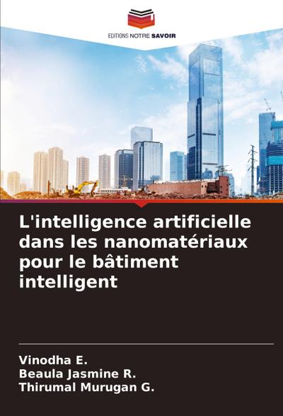 L’intelligence artificielle dans les nanomatériaux pour le bâtiment intelligent