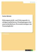 Führungsmodelle und Führungsstile in erfolgsverpfl