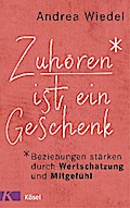 Zuhören ist ein Geschenk