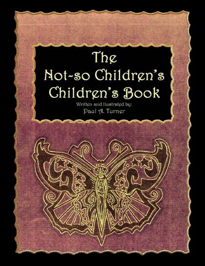 The Not-So Children’s, Children’s Book