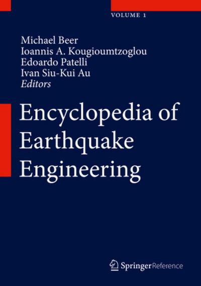 Encyclopedia of Earthquake Engineering, 4 Vols.