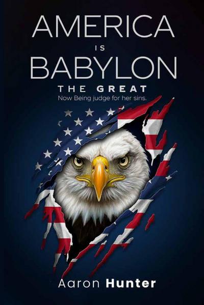 America Is Babylon The Great