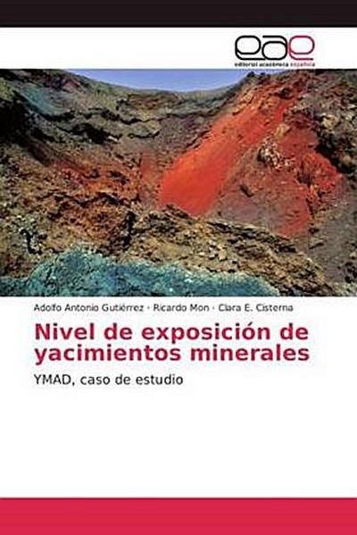 Nivel de exposición de yacimientos minerales