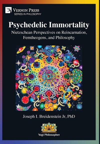 Psychedelic Immortality