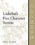 Liuhebafa Five Character Secrets