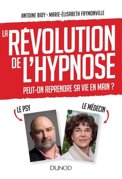 La révolution de l’hypnose