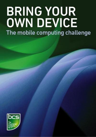 Bring Your Own Device (BYOD)