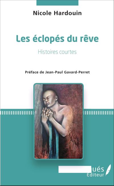 Les eclopes du reve