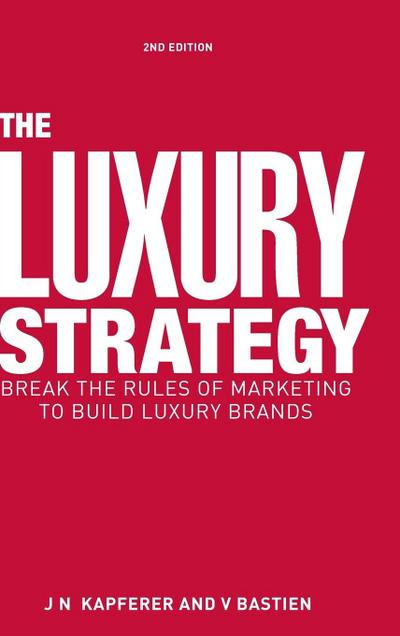 The Luxury Strategy